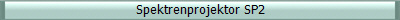 Spektrenprojektor SP2