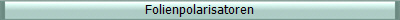 Folienpolarisatoren